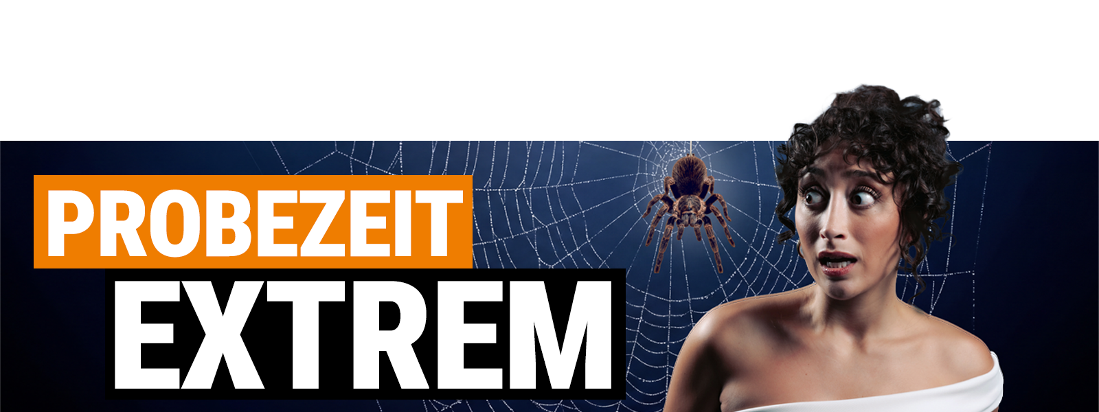 Probezeit Extrem